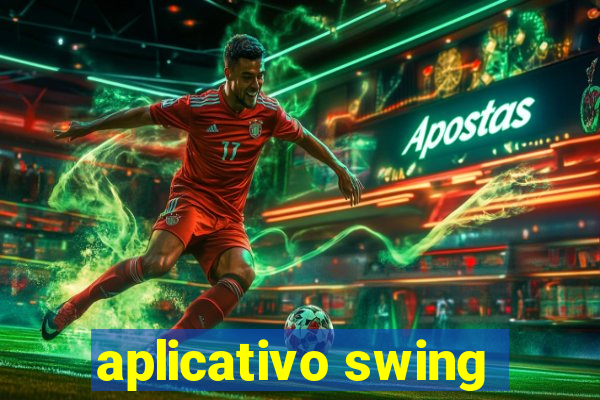 aplicativo swing